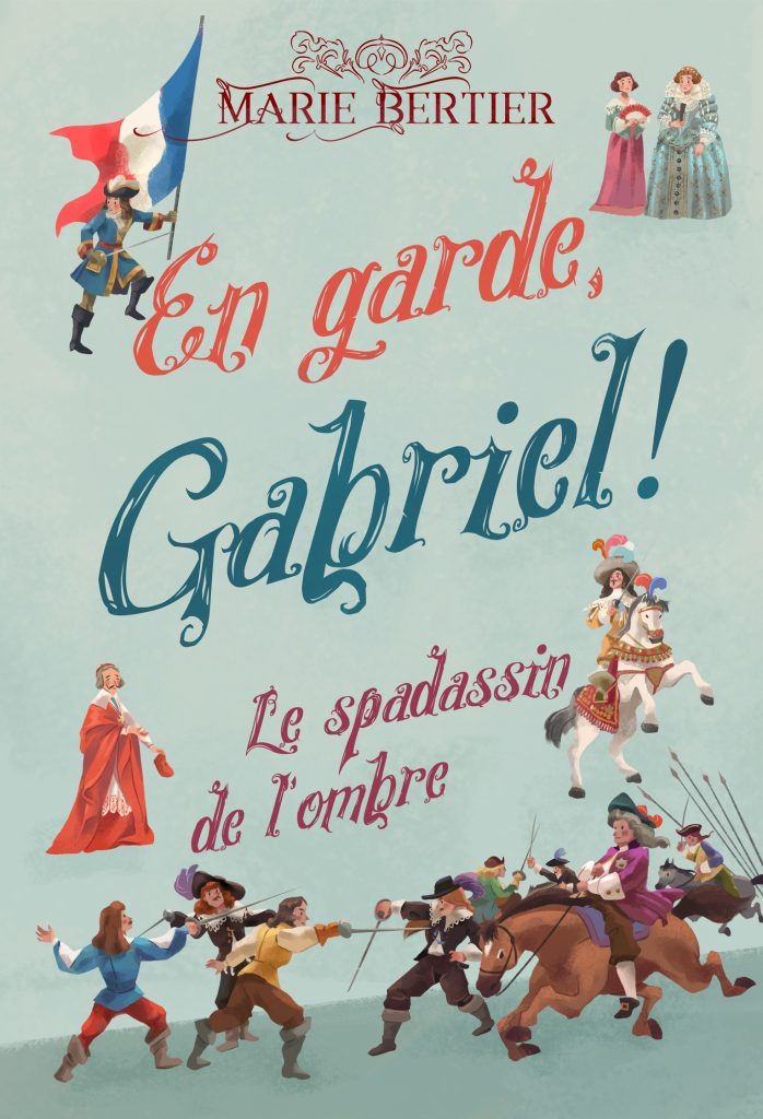 04_En Garde Gabriel